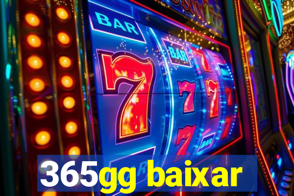 365gg baixar